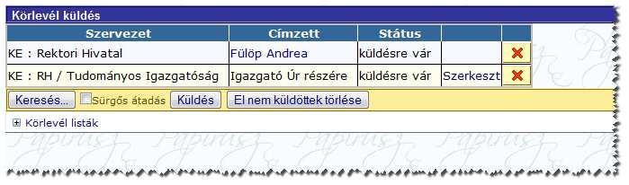 Ezt a lehetőséget akkor válasszuk, ha biztosak vagyunk benne, hogy a kiválasztott felhasználó (iktató, vagy esetleg vezető, ügyintéző) be fog lépni a rendszerbe, és át fogja venni a körlevelet.