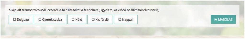 méréskletek a hét többi napjára átmásolhatók a MÁSOLÁS gommbal. Az id!