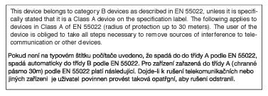 6. Szabályozási információk Commission Federale de la Communication (FCC Declaration) EN 55022 Compliance (Czech Republic Only) Cet équipement a été testé et déclaré conforme auxlimites des appareils