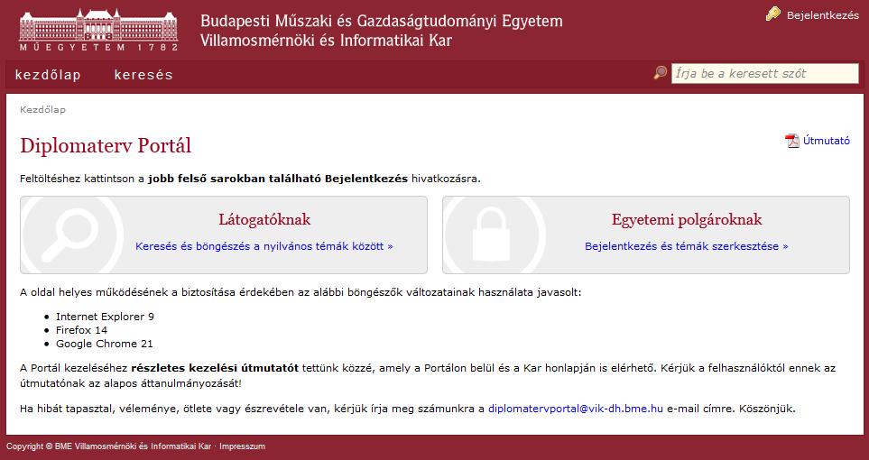 Problémám van a címtárral, kihez fordulhatok? A címtárral kapcsolatos kérdésekre a címtár üzemeltetői a support@login.bme.hu e-mail címen válaszolnak. 2.