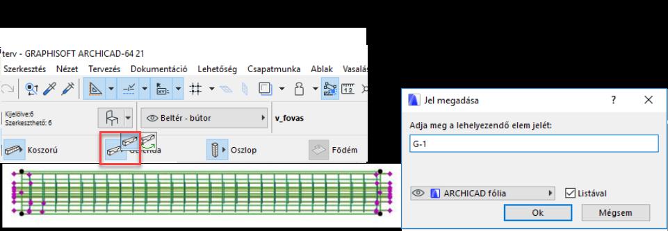 A megjelenő dialógban adja meg a Gerenda nevét (azonosítóját), a későbbiekben ezen a néven érheti el ezt a gerendát.