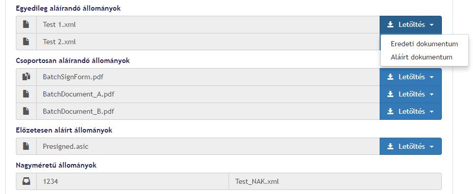 3-7: A vonatkozó űrlapok felsorolása. A felület ezt követően az alábbiak szerint, csoportosítva jeleníti meg a küldeményhez tartozó, illetve aláírandó állományokat.