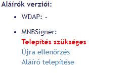 verziói szekció, amely tájékoztatja az aktuálisan támogatott aláíró komponensek állapotáról.