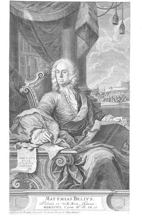 204 Tóth Gergely Andreas Schmutzer: Portrét Mateja Bela v diele Notitia Hvngariae Novae Historico-Geographica: Divisa In Partes Qvatvor, Qvarvm Prima, Hvngariam Cis-Danvbianam; Altera,
