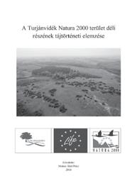 A Turjánvidék Natura 2000 terület déli részének tájtörténeti elemzése című kötet szerzője Molnár Ábel Péter ökológus.