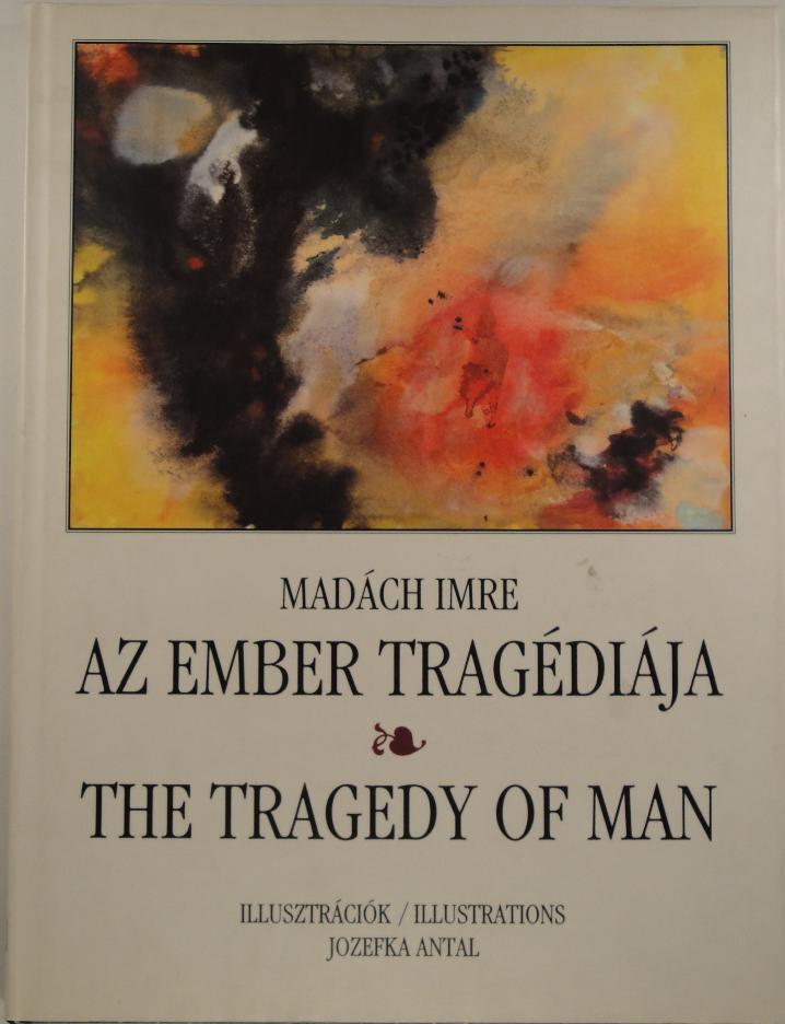 112. Kétnyelvű kiadvány Az ember tragédiája és a The Tragedy of Man Charles Henry