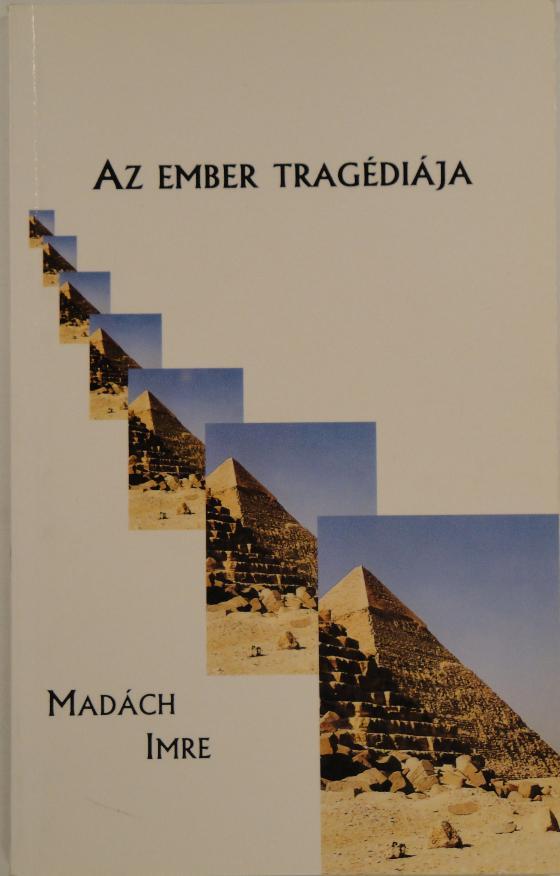 122. Az ember tragédiája érintetlen változat I II. (Budapest, 1996, Striker Sándor kiadásában készült Nagy Gáspár Kft.