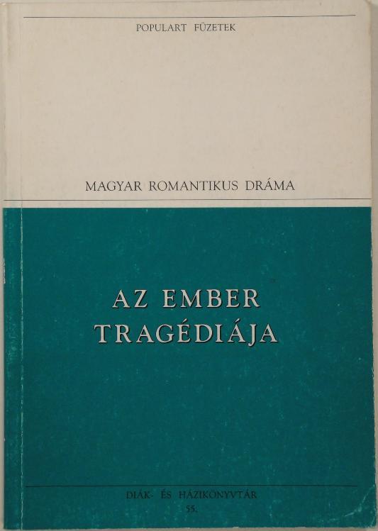 A Ferenczy Könyvkiadó (Budapest, 1996) Az ember tragédiáját (182 l, 20 cm), a Magyar