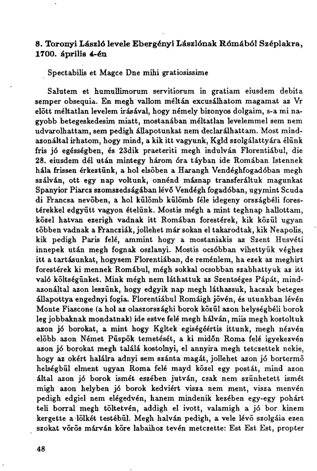 8. Toronyi László levele Ebergényi Lászlónak Rómából Széplakra, 1700.