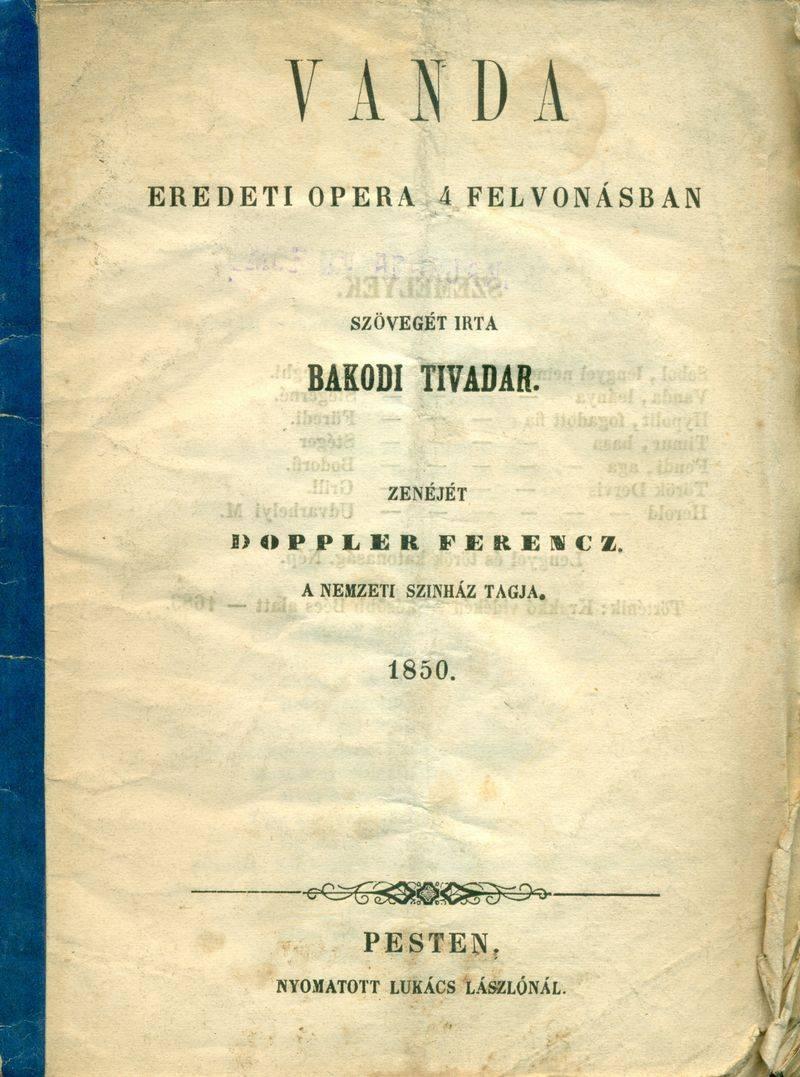 Szövegét írta Bakodi Tivadar. Zenéjét Doppler Ferencz a Nemzeti Színház tagja.