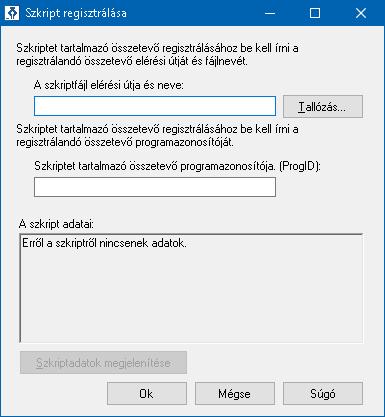 12. fejezet Szkriptkezelés 293 3. A Szkriptkezelő párbeszédpanelen válassza a Szkript regisztrálása... gombot. Megjelenik a Szkript regisztrálása párbeszédpanel. 4.