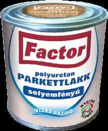 FACTOR aqua parkettalakk zoldószeres alapokra is zbútorokra is