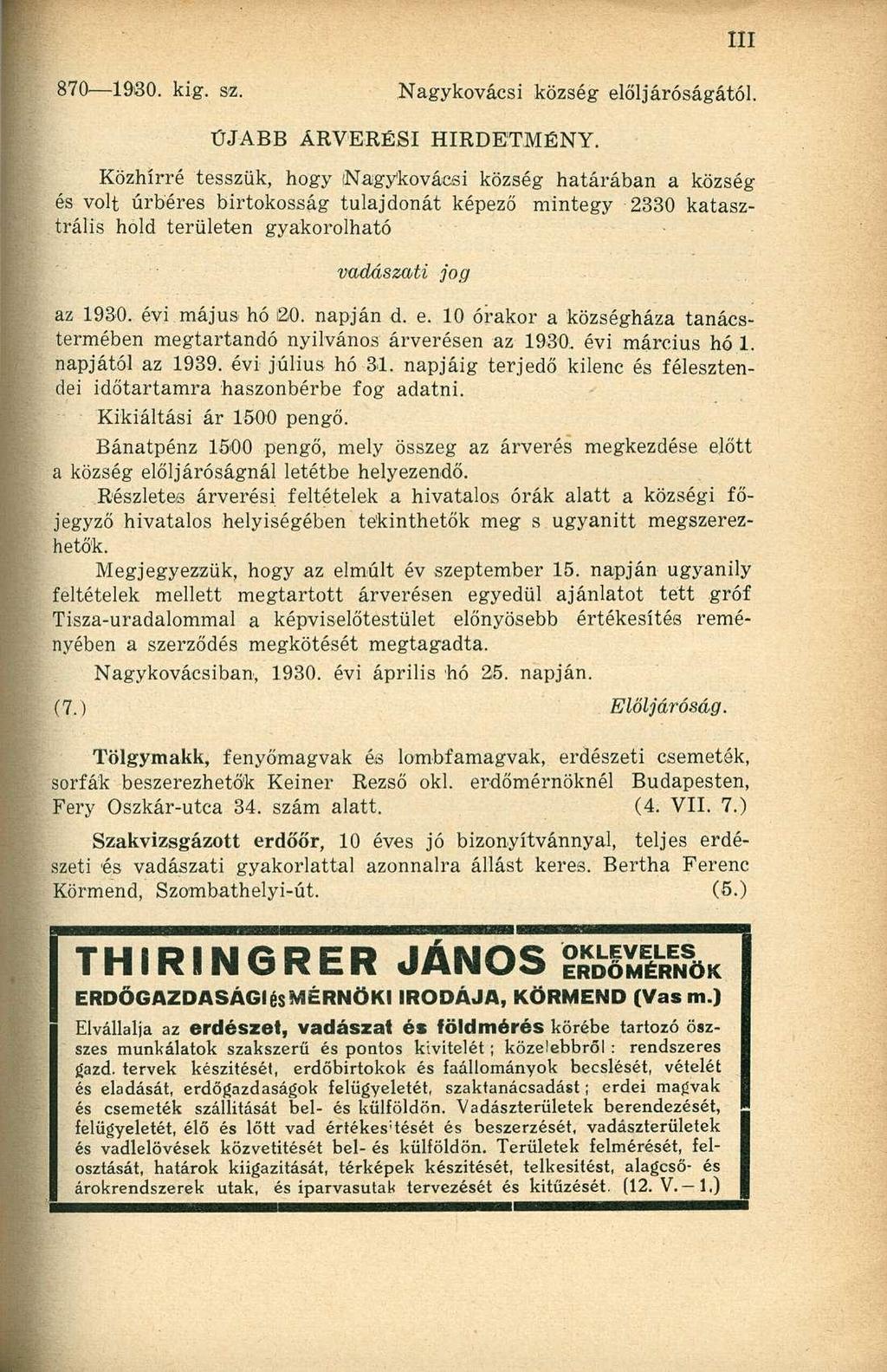 870 1980. kig. sz. Nagykovácsi község elöljáróságától. ÚJABB ÁRVERÉSI HIRDETMÉNY.