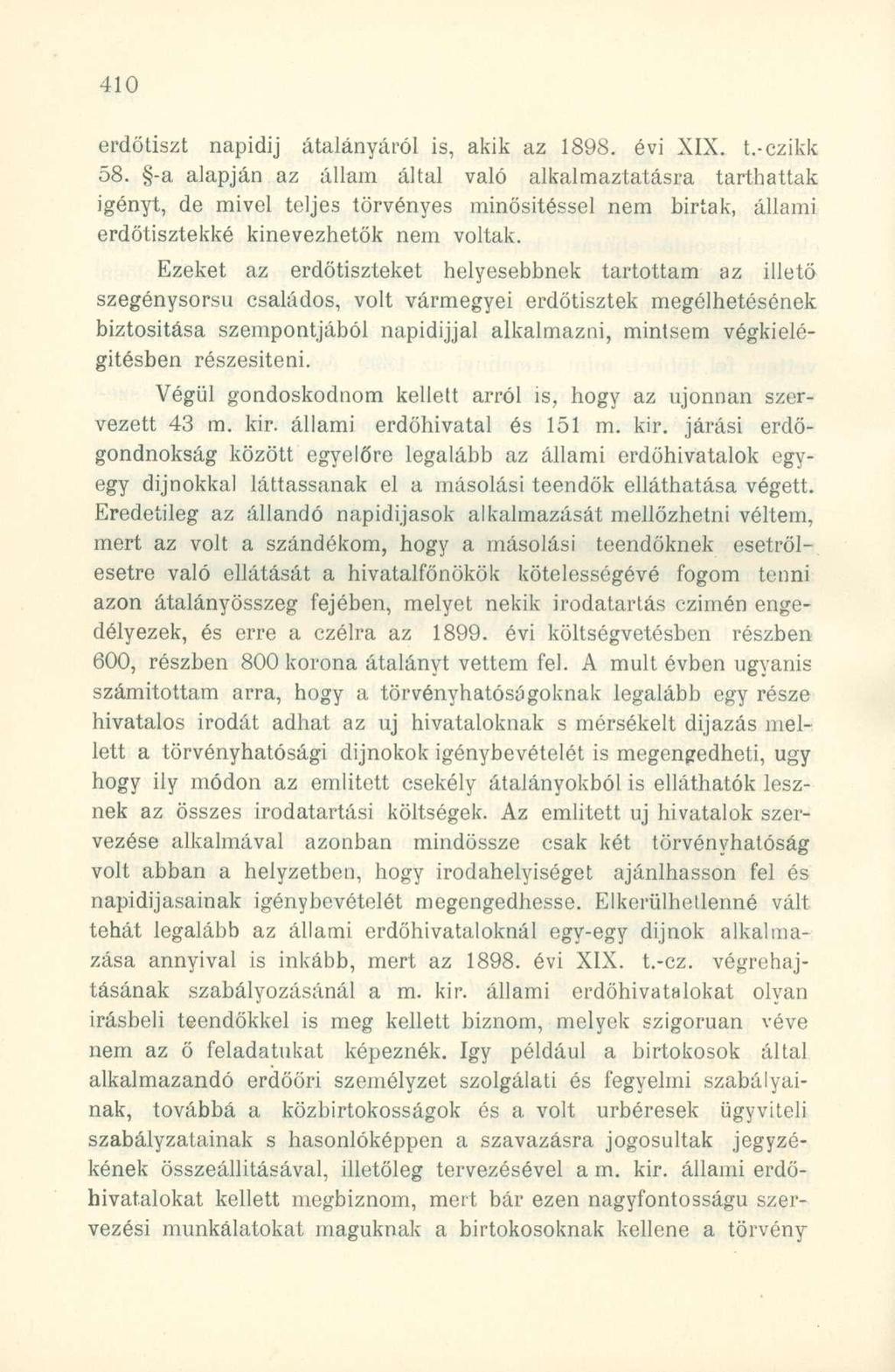 erdötiszt napidíj átalányáról is, akik az 1S98. évi XIX. t.-czikk 58.