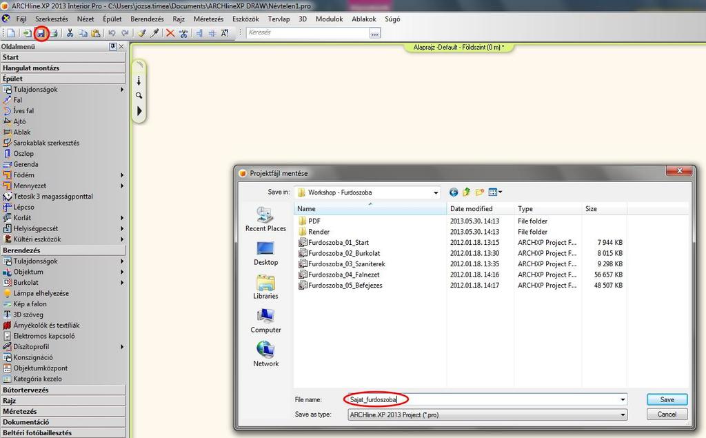 Projekt mentése Mielőtt elkezd tervezni, javasoljuk, hogy mentse el a tervét egy valós projekt néven, mint