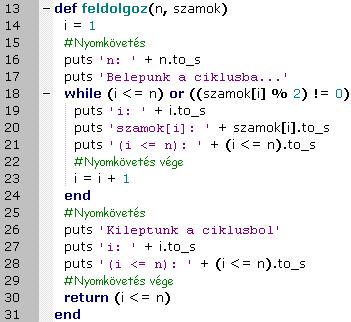 Törley Gábor 30. ábra. A Ruby debuggere 3. Összefoglalás A fenti összehasonlításból kitűnik, hogy nincsen tökéletes nyelv és környezet, mindegyikük rendelkezik előnyökkel és hátrányokkal.