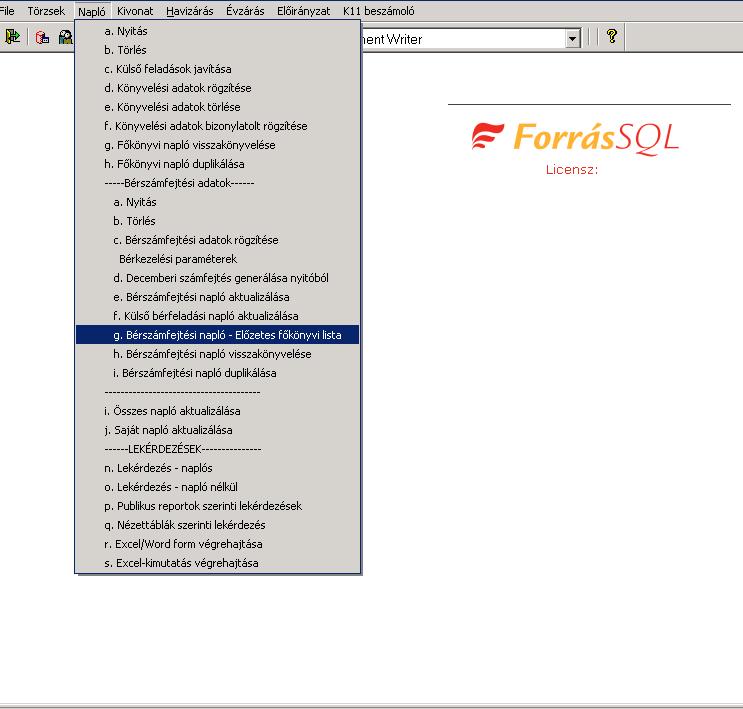 (Forrás SQL-t használó intézmények esetén a Főkönyvi modul / Napló /