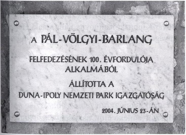 éves évforduló ünnepi megemlékezésére, melynek programján ünnepi és értékelő beszédek, az évfordulóra megjelent Pál-völgyi-barlang könyv bemutatója (ismertetését lásd más helyen), majd a