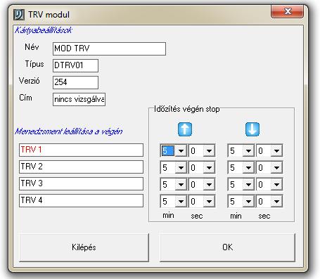 Modul szerkesztése DTRV01 Modul beállítás: A modul Neve, Típusa, Verziója és Címe. Csak a Név mező módosítható Kimenet beállítás: Kimenetek elnevezései.
