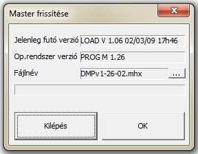 Az operációs rendszer telepítése a főegységbe A DGQG01 modulban lévő és a operációs rendszer (Master O.S.