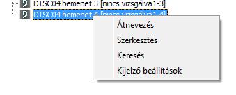Képernyőbeállítások Alapértelmezés szerint a DTSC0x kijelzőjén megjelenített elemek, a Domintell2 szoftver első oszlopának fa struktúrája alapján jelennek meg.