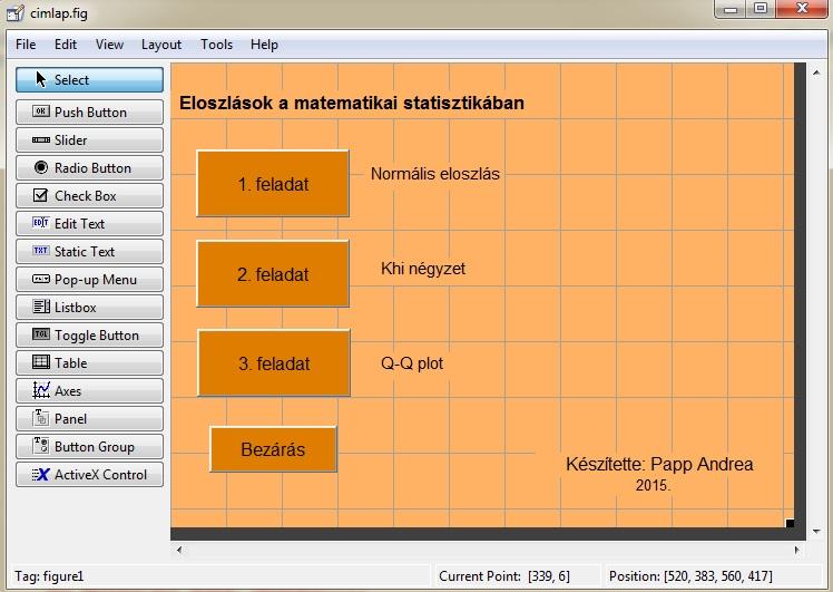 3.1. ábra. Graphical User Interface felülete. 3.3. A MATLAB Statistics Toolbox bemutatása A Matlab Statistics Toolbox az utóbbi évek fejlesztései nyomán gazdag statisztikai eszközrendszerré vált.