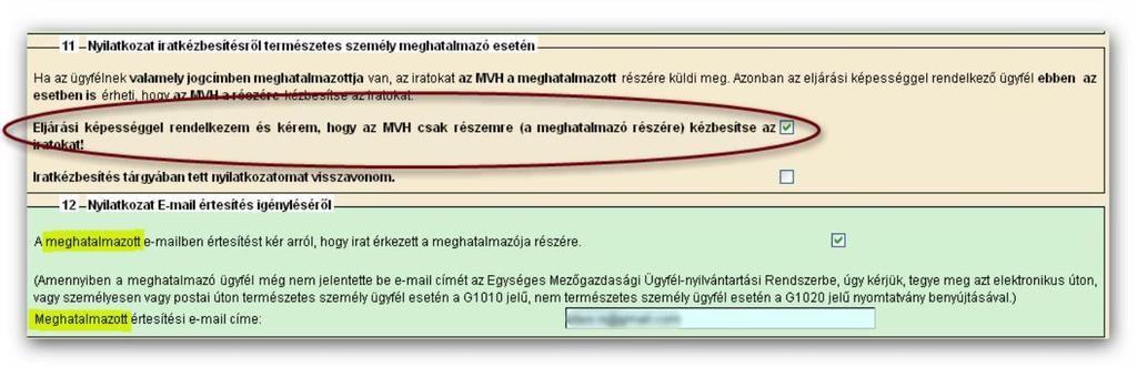 blokk együtt értelmezhető, és a blokkokban tett jelölések összefüggnek egymással. Attól függően, hogy a 11. blokkban mit jelölnek, a másik fél, aki nem kéri az iratokat, a 12.