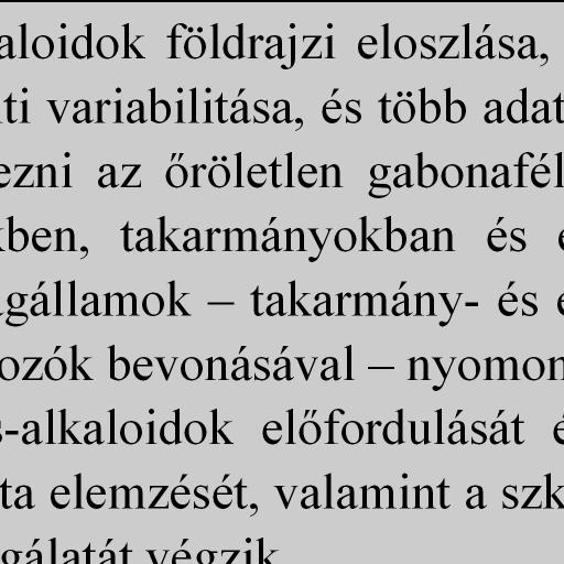 Továbbá Peking nem közöl hivatalos adatokat a készletekrıl, ezért csak találgatni lehet annak nagyságát.