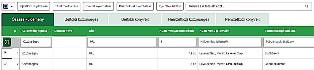 A kijelölt tételeken elvégezhető műveletek: kijelöltek duplikálása tétel módosítása