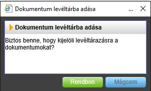 Levéltári átadás A levéltári átadás menüpontban azok az iratok jelennek meg, melyek korábban irattárazásra kerültek, és az