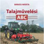 Sándor Agroinform, 2018 Talajművelési ABC Birkás