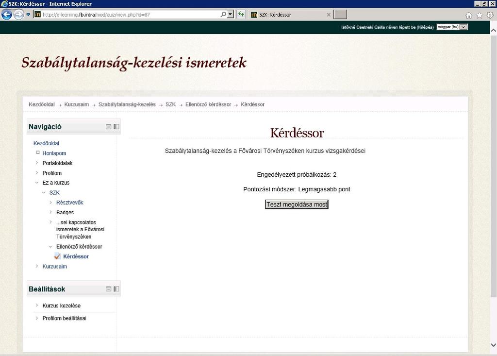 3. A vizsgázók és újravizsgázók aránya: A dolgozók min. 60%-a min. 80 %-os eredményt ér el a vizsgák teljesítésénél. A pályázatban 2014. április 30.
