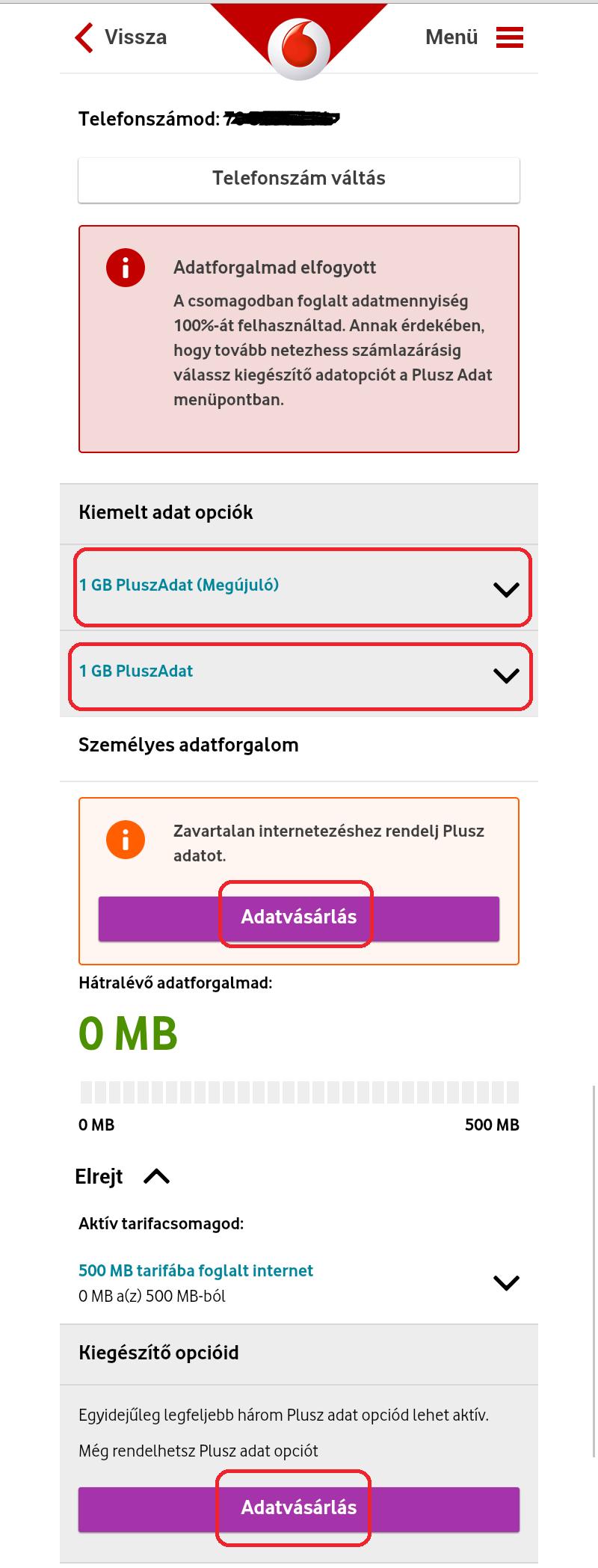 Mobilnézet hangalapú előfizetések esetén Plusz Adat vásárlása 4 Mobilnézet hangalapú előfizetések esetén Plusz Adat vásárlása Amennyiben a tarifacsomagjában rendelkezésre álló