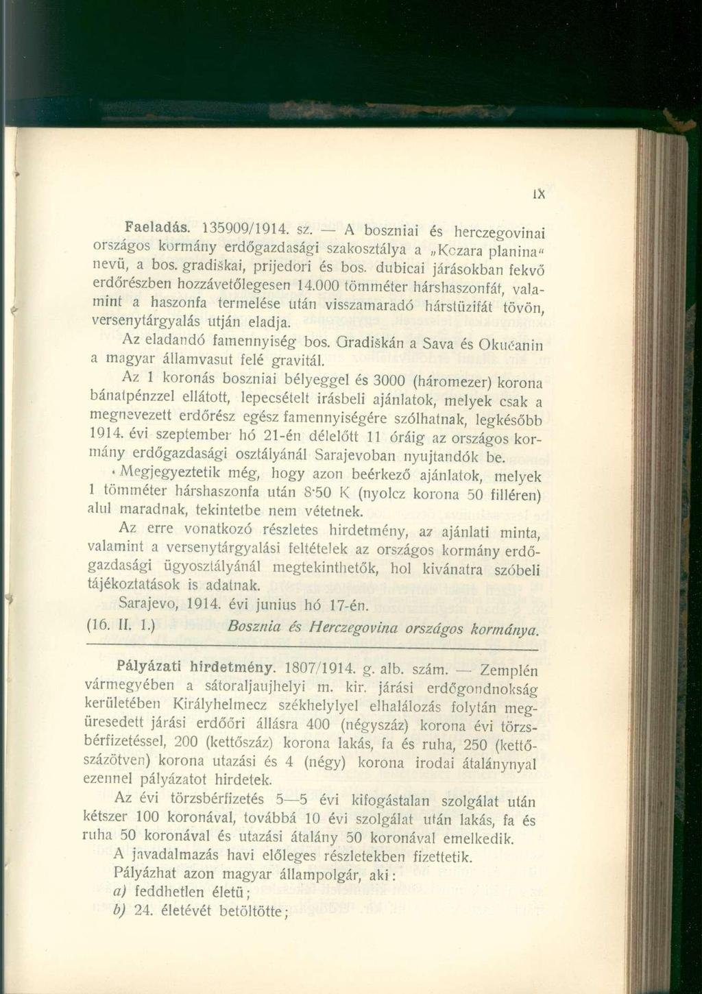 Faeladás. 135909/1914. sz. A boszniai és herczegovinai országos kormány erdőgazdasági szakosztálya a Kczara planina" nevü, a bos. gradiskai, prijedori és bos.