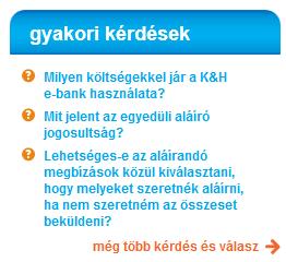 Az e-bank képernyőkön a Súgó tartalmak az oldal jobb oldalán elhelyezett dobozban jelenik meg.