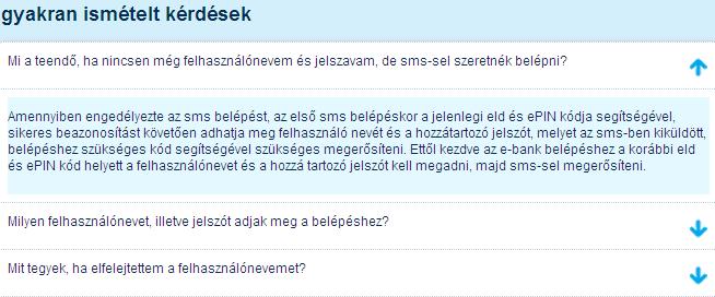 2 gyakori kérdések használata A Gyakran Ismételt Kérdések (GYIK) segítségével az e-bank és a banki termékek használatával kapcsolatos kérdések kerülnek megválaszolásra.