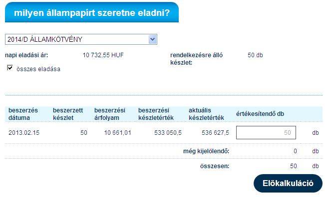 Az gombra kattintva jelenítheti meg az eladás részletes adatait az aktuális árfolyamadatok figyelembevételével, továbbá itt olvashatja el az un. MIFID jognyilatkozatot.