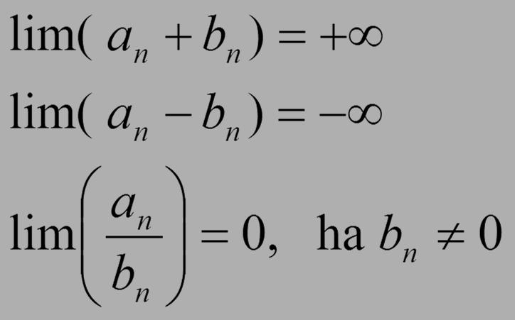 Tétel: Legyen az {a n } n N Ekkor sorozat korlátos, és lim {b n } n N = +.