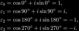 Komplex számok 2.6. ábra. Negyedik egységgyökök A N I M Á C I Ó Világos, hogy mindig 1, és belátható az is, hogy az n-edik egységgyökök mindegyike előállítható oly módon, hogy -et kitevőkre emeljük.