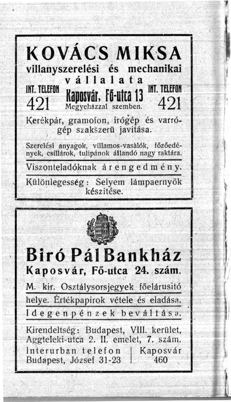 KOVÁCS MIKSA villanyszerelési és mechanikai INT. TELEFON a c\\ v á l l c i l í i t t i,,,.. *, Cfi *., o Kaposvár, Fű-utca 13 INT. TELEFON * m LxZ.Y Megyeházzal szemben.