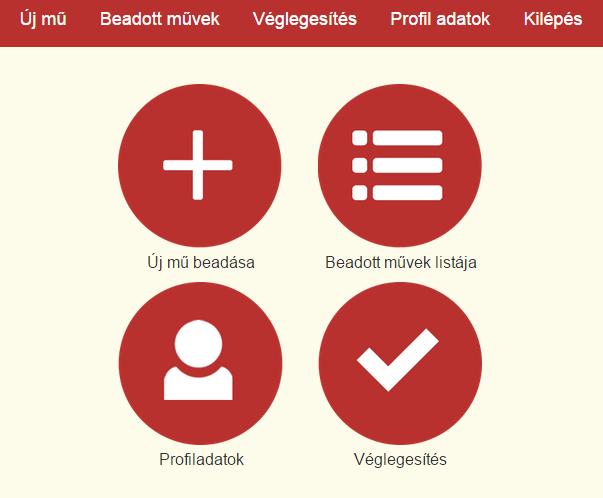Belépett felület, főmenü Sikeres regisztrációt követően a rendszerben a következő