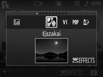 Speciális hatások Különleges hatások fényképek és videofelvételek készítése során alkalmazhatók.