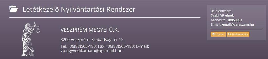 3. Bejelentés küldése Minden rendszerfelhasználó, így a területi kamarai Elnök is jogosult arra, hogy üzenetet küldjön az üzemeltetésnek, vagy a területi kamarának.