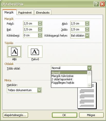 A Több oldal jellemzőt akkor használjuk, ha a dokumentumban meg szeretnénk különböztetni a bal és a jobb oldalt: ilyen dokumentumok például a könyvek. 8.
