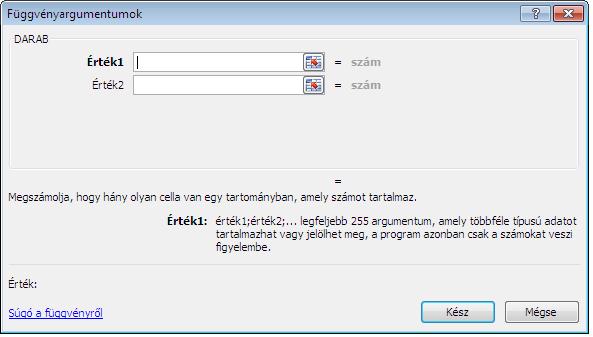 Ezeket lehet egyesével beírni vagy a Szám1 helyére beírjuk a tartományt. Csak SZÁMOT számol össze!