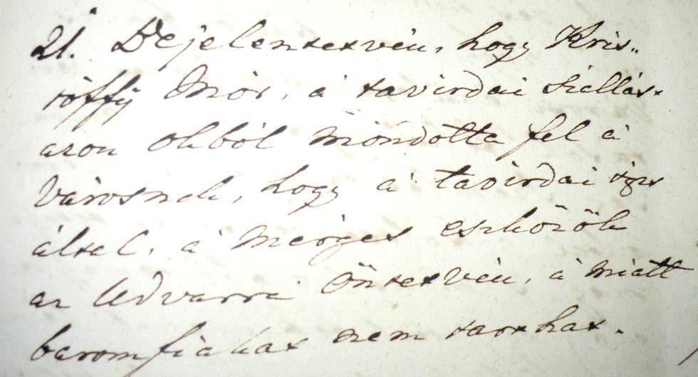 Bejelentvén, hogy Kristóffy Mór a távirdai szállást azon