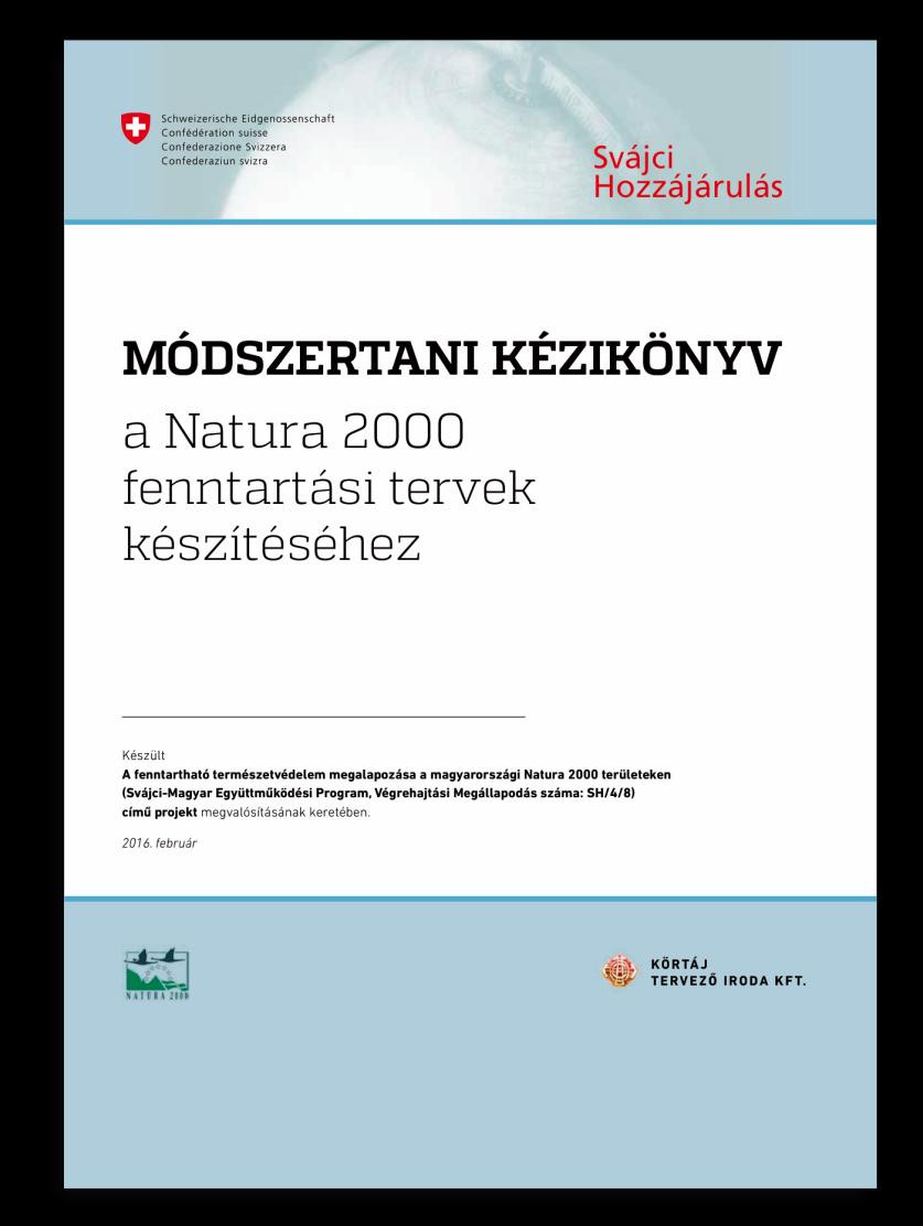 MÓDSZERTANI KÉZIKÖNYV Valamennyi tervező bevonásával készült A fenntartási tervek