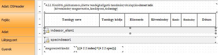 A nyomtatványban a felépítés a következő képen néz ki: Az indexsor_elism1 tulajdonságainál a Height (magasság) 0 értékre