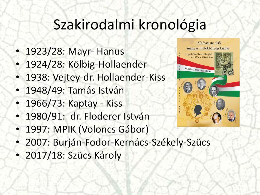 Koczyński könyvének kéziratára támaszkodva jelent meg a magyar kiadásokat is tárgyaló első osztrák katalógus, és egy évre rá egy először még árazatlan, de már magyar nyelvű katalógus is.