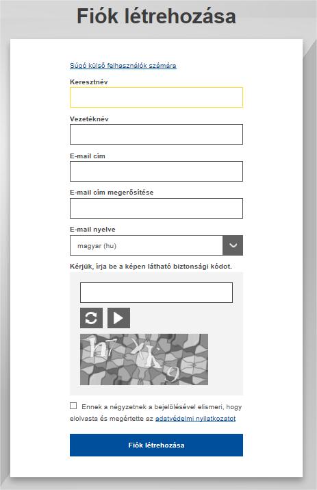 Így az EU Login regisztrációs képernyőre kerül. A jobb felső sarokban lehet kiválasztani, hogy milyen nyelven jelenjen meg az oldal: Töltse ki az űrlapon található valamennyi mezőt.